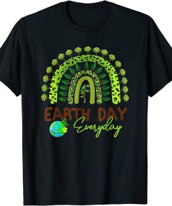 Earth Day , Teacher Earth Day Everyday Rainbow For Kids T-Shirt